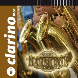 Schott Harmonie Serie — Clarino CD Vol. 9
